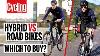 Hybrid Vs Road Bike 5 Key Differences You Need To Know Cycling Weekly